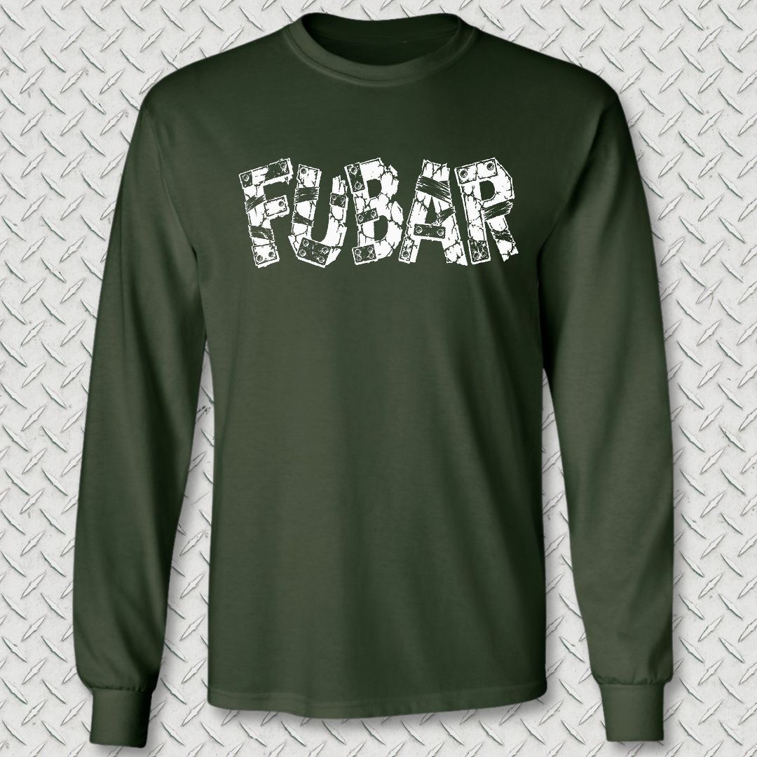FUBAR'd FUBAR Long Sleeve Tee - Forest Green