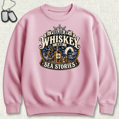 Fueled By Whiskey and Sea Stories Sweatshirt - Pink
