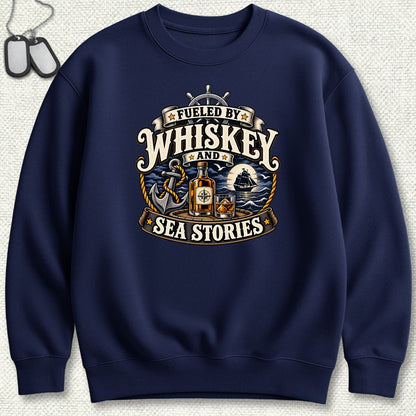 Fueled By Whiskey and Sea Stories Sweatshirt - Navy