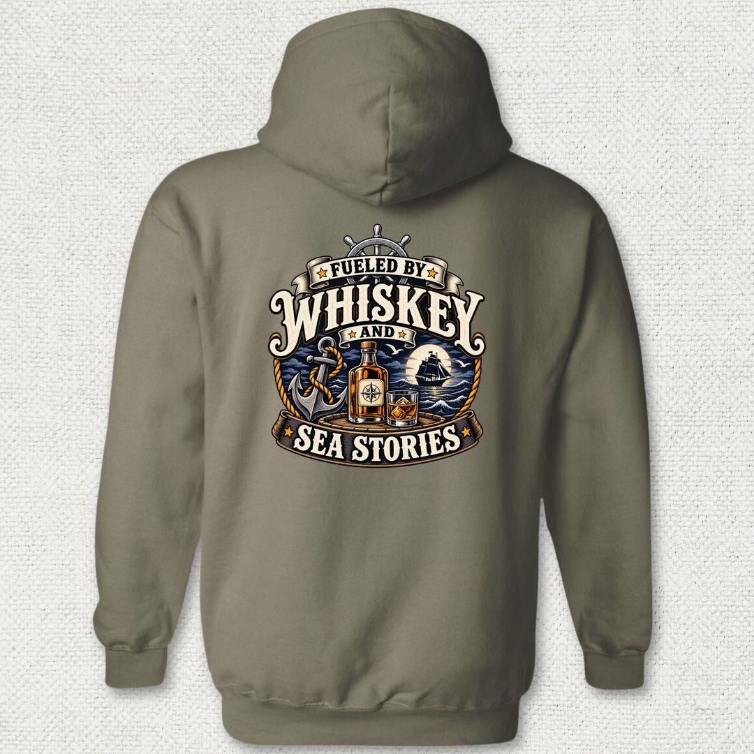 Fueled By Whiskey and Sea Stories Hoodie - Military Green