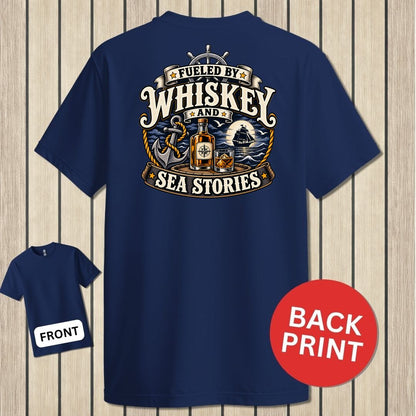 Fueled By Whiskey and Sea Stories - Navy