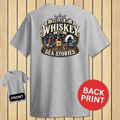 Fueled By Whiskey and Sea Stories - Sport Grey