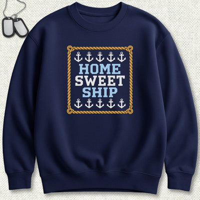 Home Sweet Ship Sweatshirt