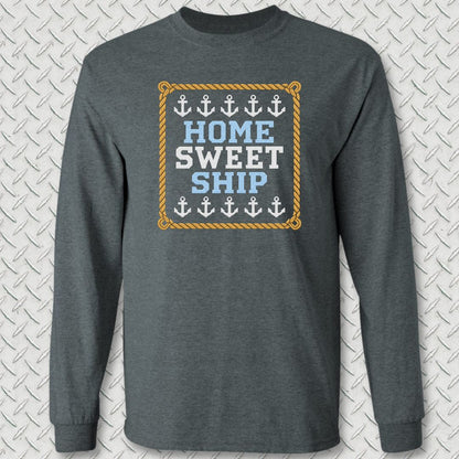 Home Sweet Ship Long Sleeve Tee - Dark Heather