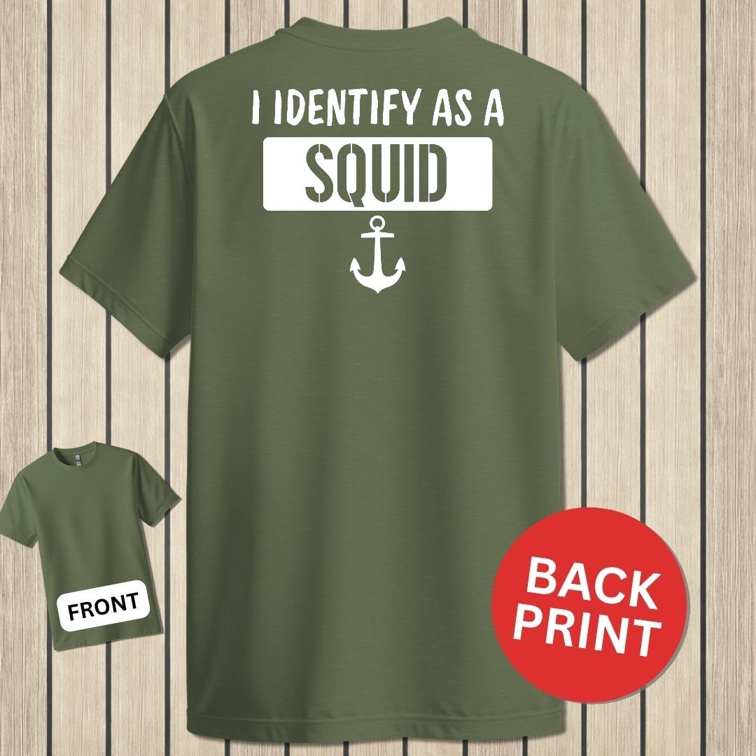I Identify as a Squid - Military Green