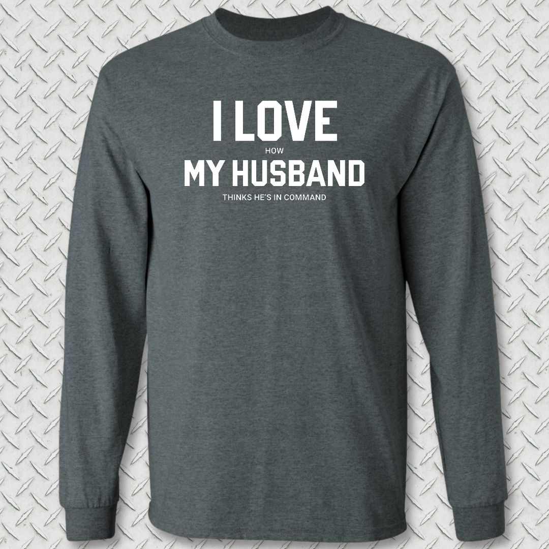 I Love (How) My Husband Long Sleeve Tee - Dark Heather