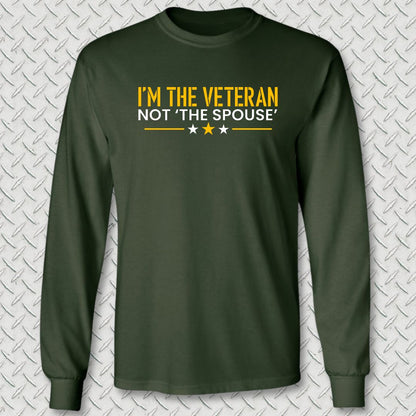 I'm the Veteran Long Sleeve Tee - Forest Green