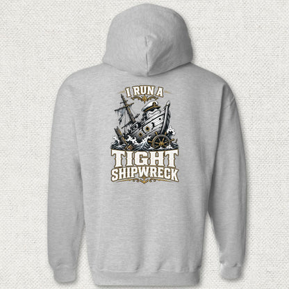 I Run A Tight Shipwreck Hoodie - Sport Grey