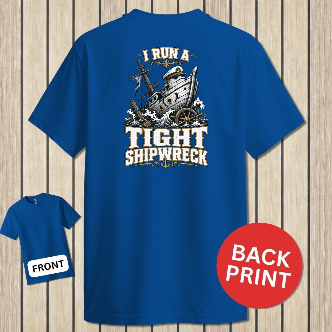 I Run A Tight Shipwreck - Royal Blue