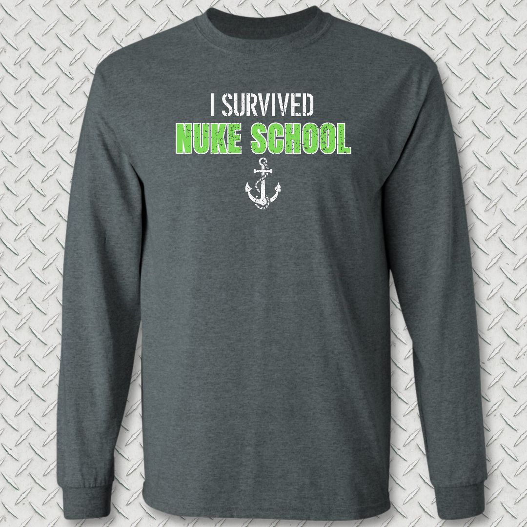 I Survived Nuke School Long Sleeve Tee - Dark Heather