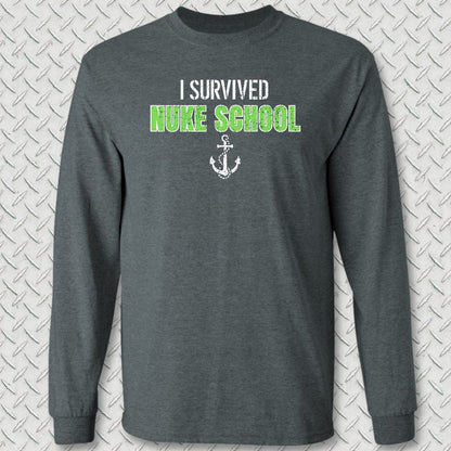 I Survived Nuke School Long Sleeve Tee - Dark Heather