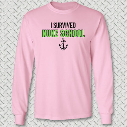 I Survived Nuke School Long Sleeve Tee - Pink