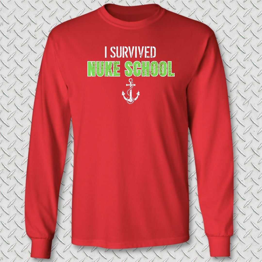 I Survived Nuke School Long Sleeve Tee - Red