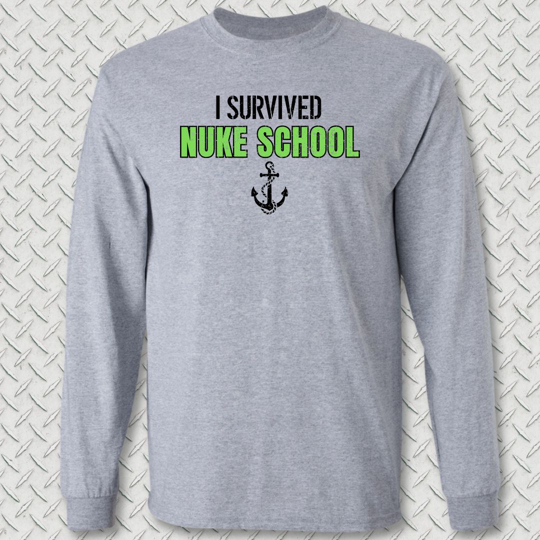 I Survived Nuke School Long Sleeve Tee - Sport Grey