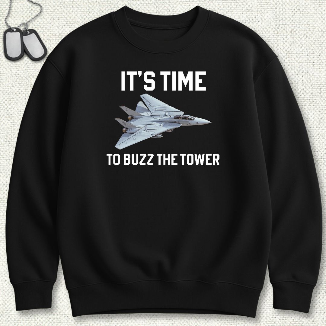 It's Time To Buzz The Tower Sweatshirt - Black