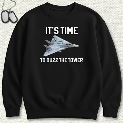 It's Time To Buzz The Tower Sweatshirt - Black