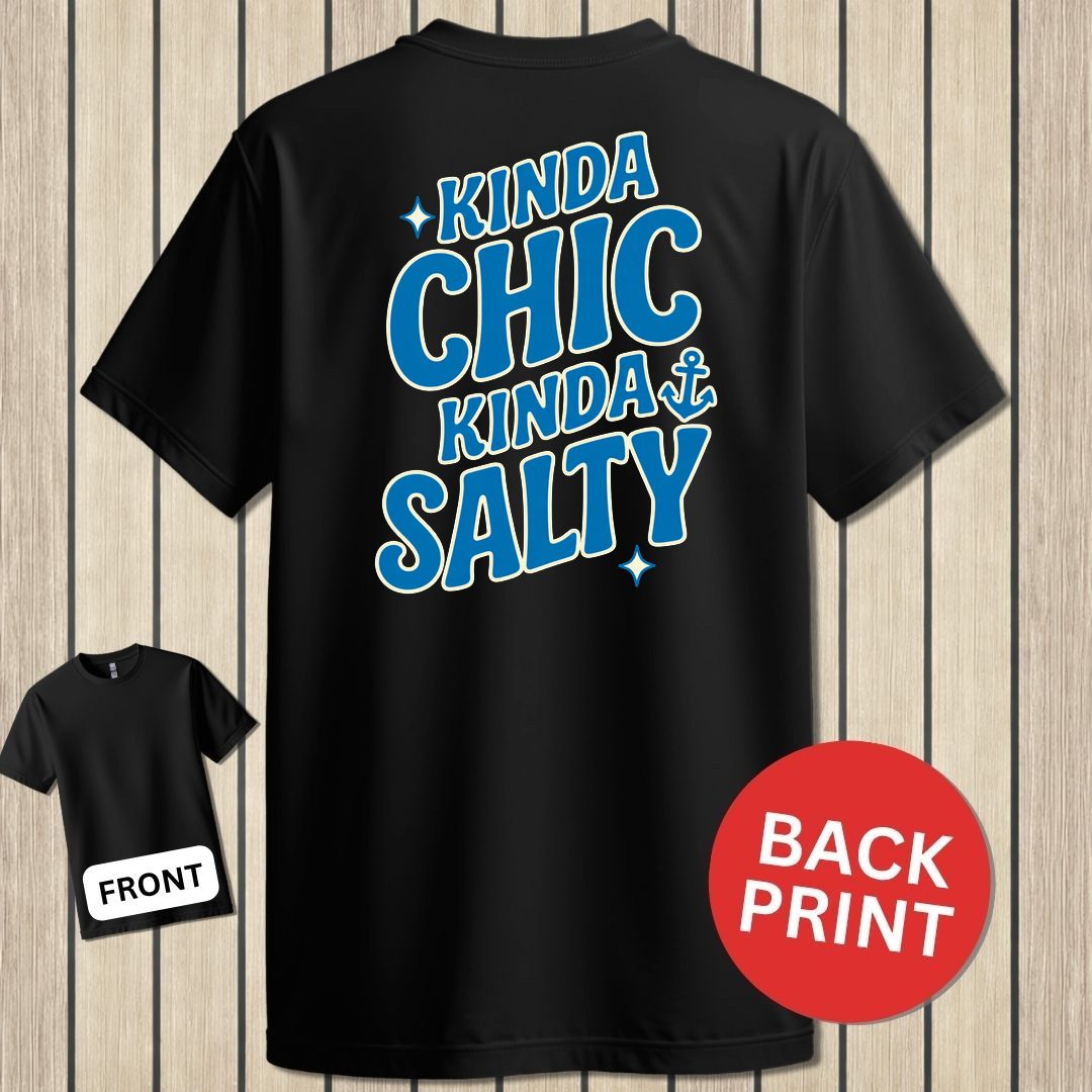 Kinda Chic, Kinda Salty - Black
