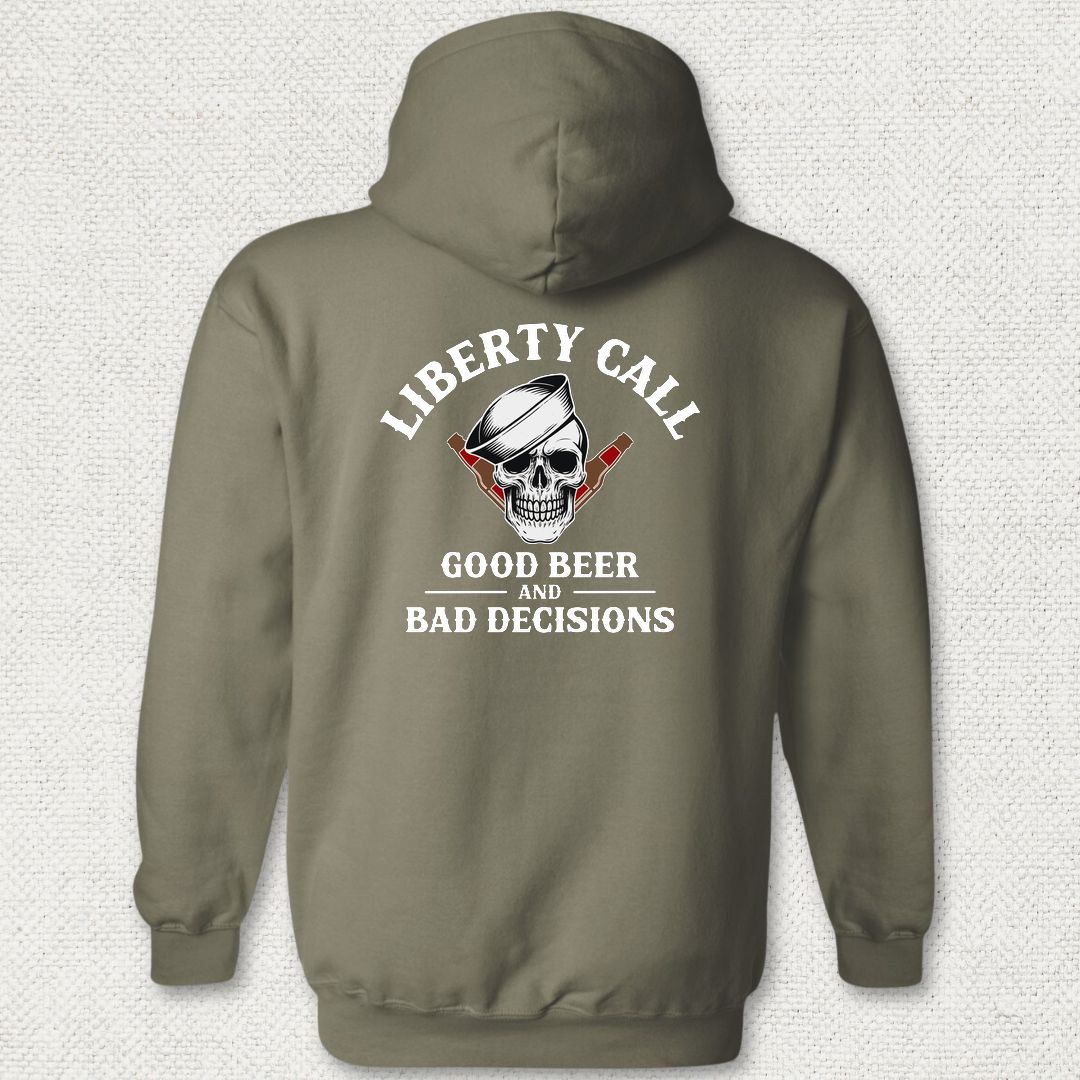 Liberty Call - Good Beer & Bad Decisions Hoodie - Military Green