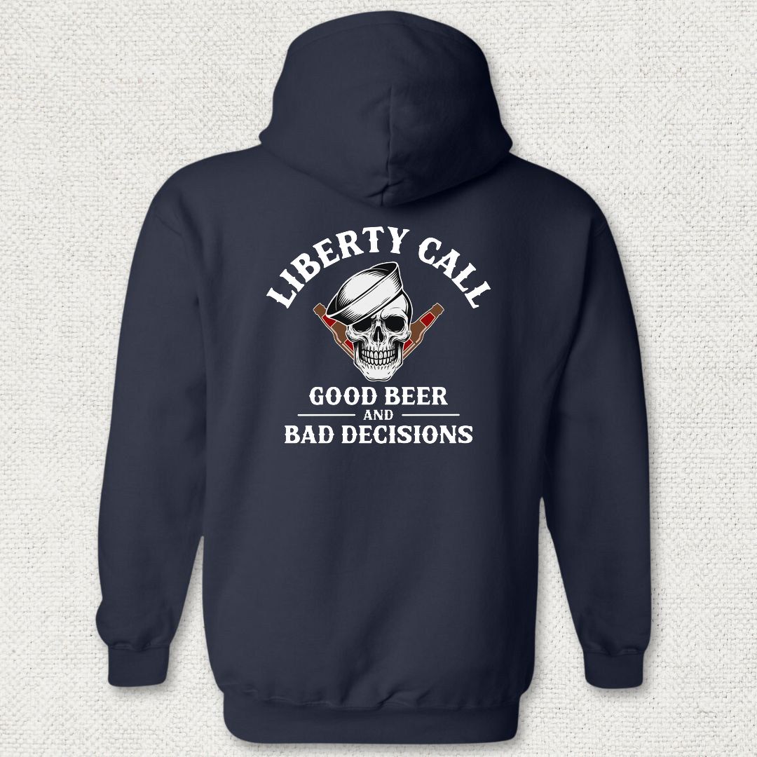 Liberty Call - Good Beer & Bad Decisions Hoodie - Navy
