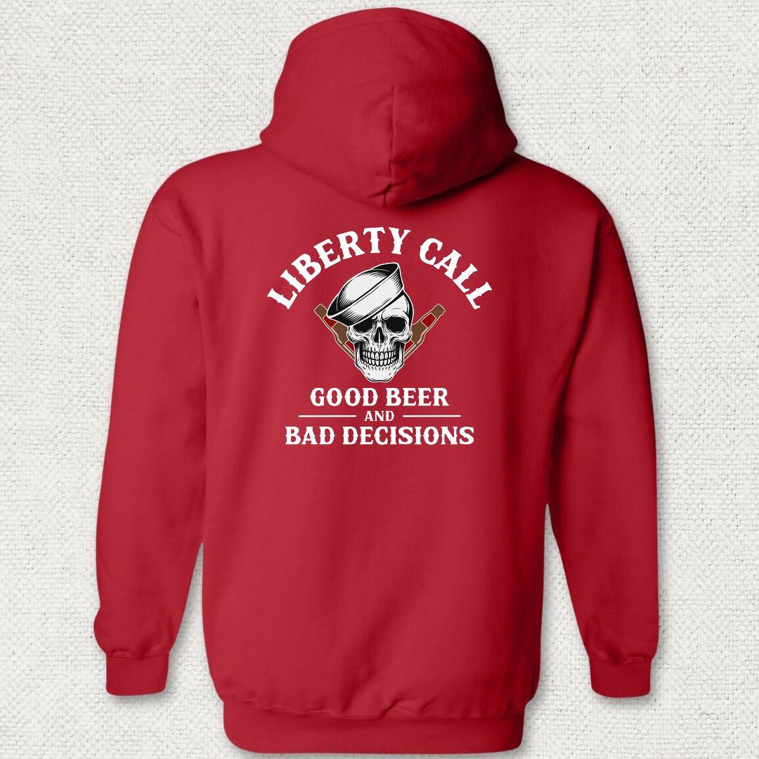 Liberty Call - Good Beer & Bad Decisions Hoodie - Red