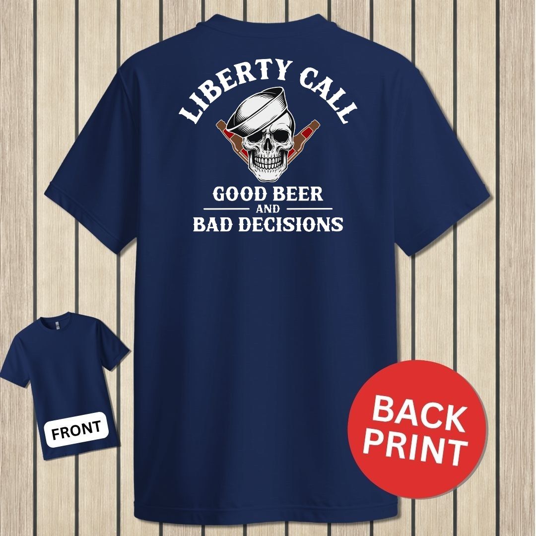 Liberty Call - Good Beer & Bad Decisions - Navy