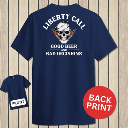 Liberty Call - Good Beer & Bad Decisions - Navy