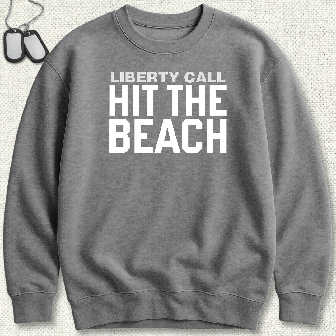 Liberty Call - Hit The Beach Sweatshirt - Graphite Heather