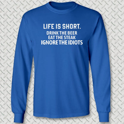 Life Is Short Long Sleeve Tee - Royal Blue