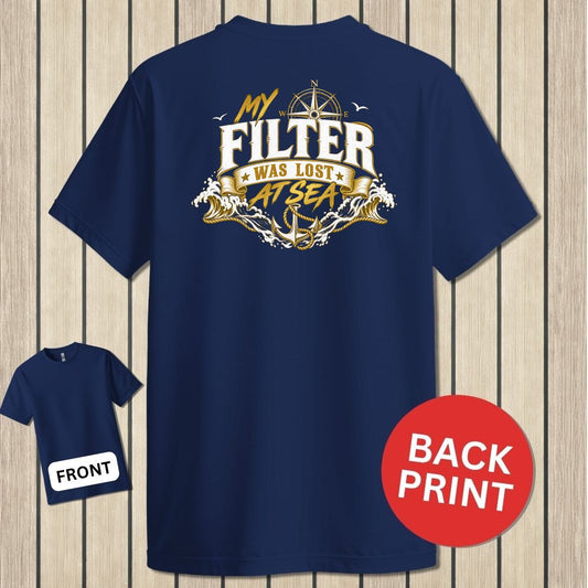 My Filter Was Lost At Sea - Navy