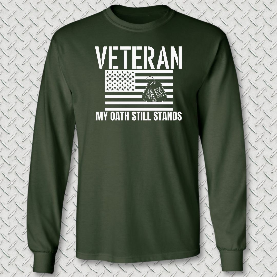 My Oath Still Stands Long Sleeve Tee - Forest Green