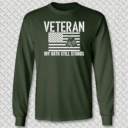 My Oath Still Stands Long Sleeve Tee - Forest Green
