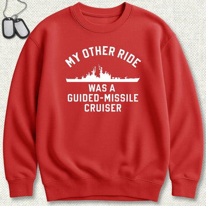 My Other Ride - Guided Missile Cruiser (California-Class) Sweatshirt - Red