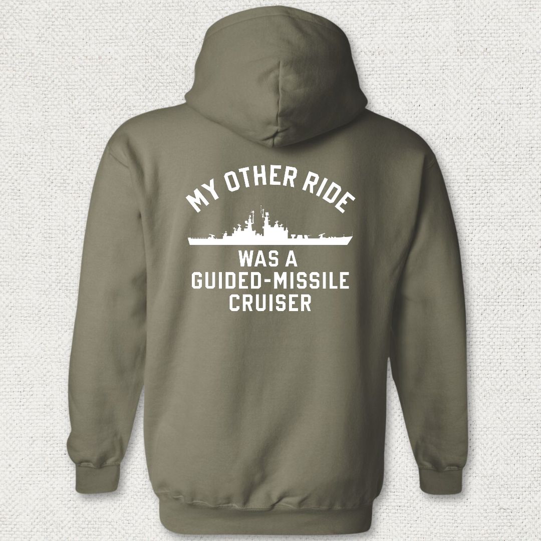 My Other Ride - Guided Missile Cruiser (California-Class) Hoodie - Military Green