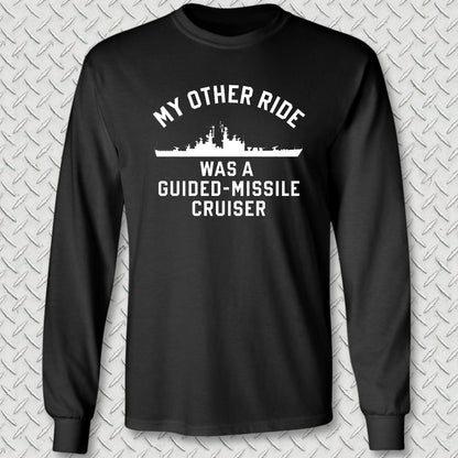 My Other Ride - Guided Missile Cruiser (California-Class) Long Sleeve Tee - Black