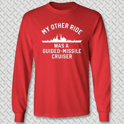 My Other Ride - Guided Missile Cruiser (California-Class) Long Sleeve Tee - Red