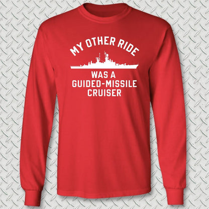 My Other Ride - Guided Missile Cruiser (Leahy-Class) Long Sleeve Tee - Red