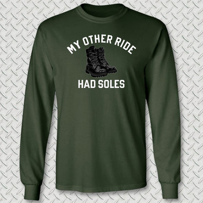 My Other Ride Had Soles Long Sleeve Tee - Forest Green