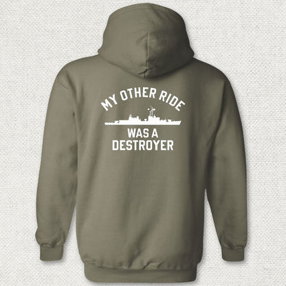 My Other Ride Was A Destroyer (Gearing-class) Hoodie - Military Green