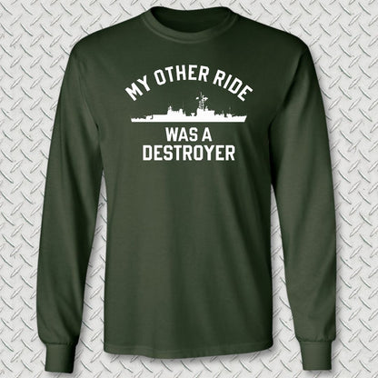 My Other Ride Was A Destroyer (Gearing-class) Long Sleeve Tee - Forest Green