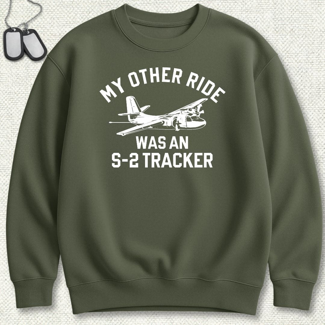 NavyHumor Sweatshirt S / Military Green My Other Ride Was A S-2 Tracker (Boom) Sweatshirt