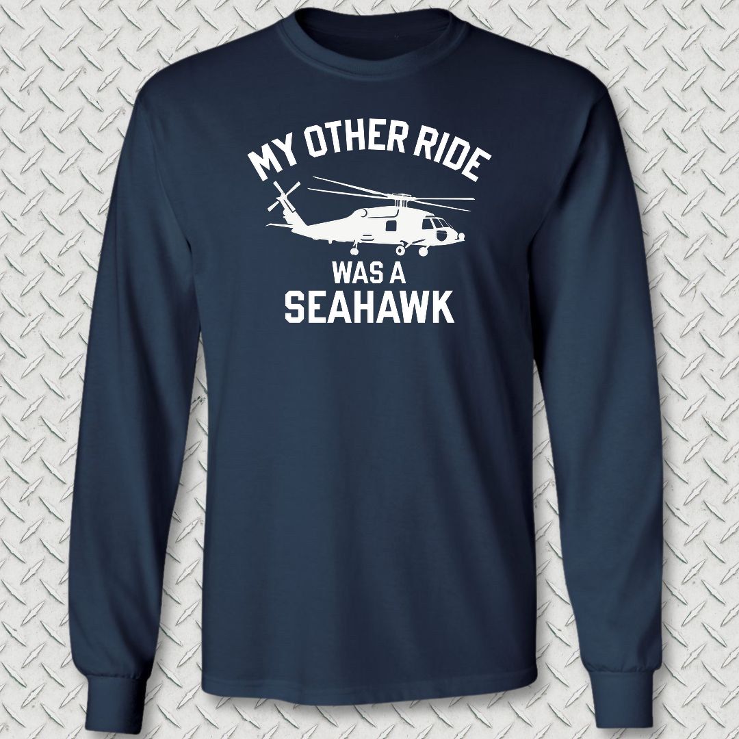 My Other Ride Was A Seahawk Long Sleeve Tee - Navy