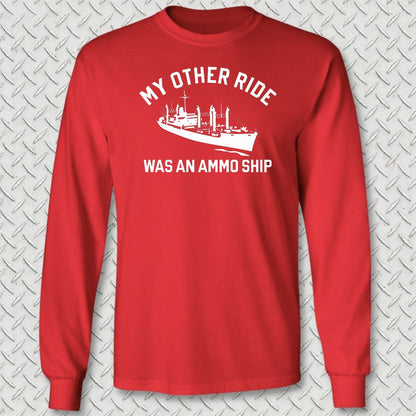 My Other Ride Was An Ammo Ship Long Sleeve Tee - Red