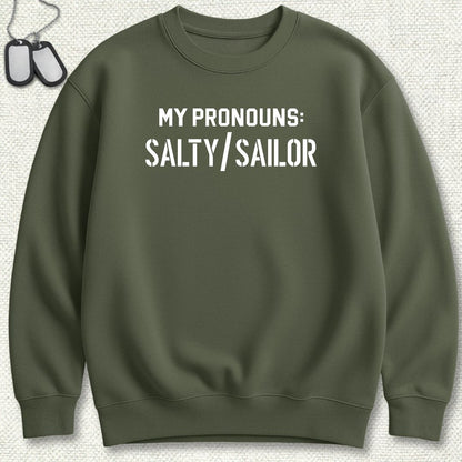 My Pronouns Sweatshirt - Military Green