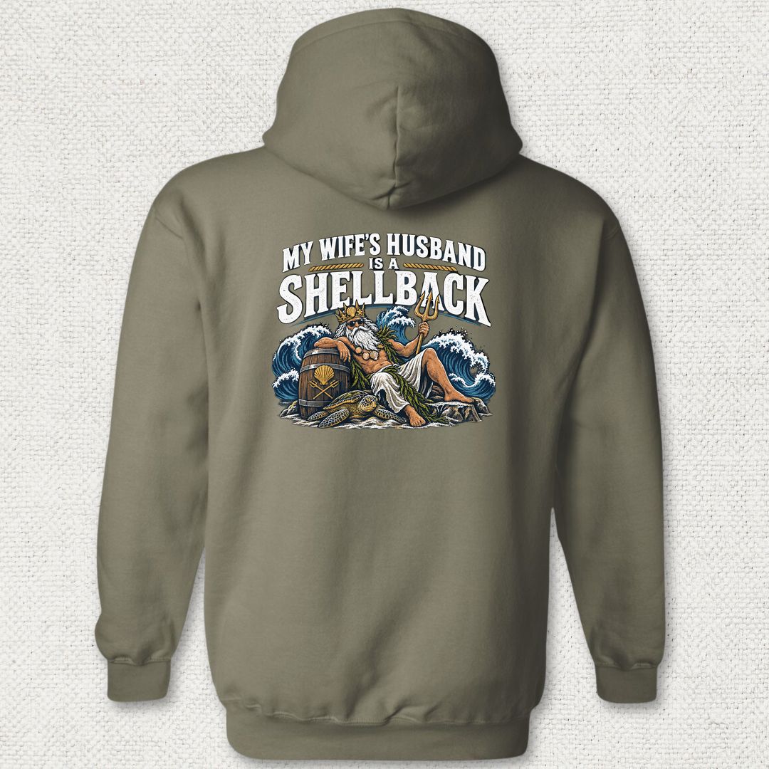 My Wife's Husband Is A Shellback Hoodie - Military Green