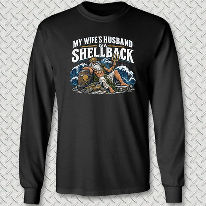 My Wife's Husband Is A Shellback Long Sleeve Tee - Black