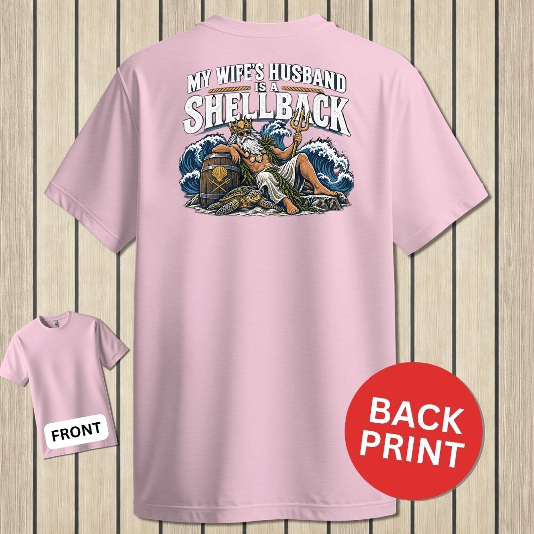 My Wife's Husband Is A Shellback - Pink