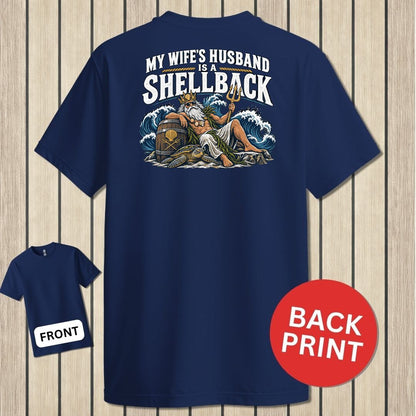 My Wife's Husband Is A Shellback - Navy