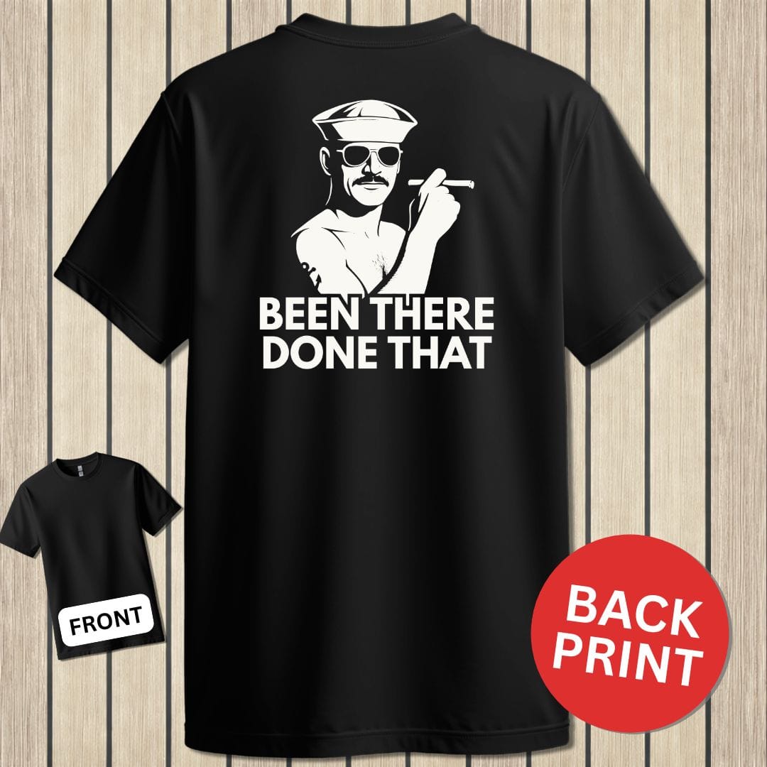 NavyHumor Classic Cotton T-shirt Black / S Been There, Done That