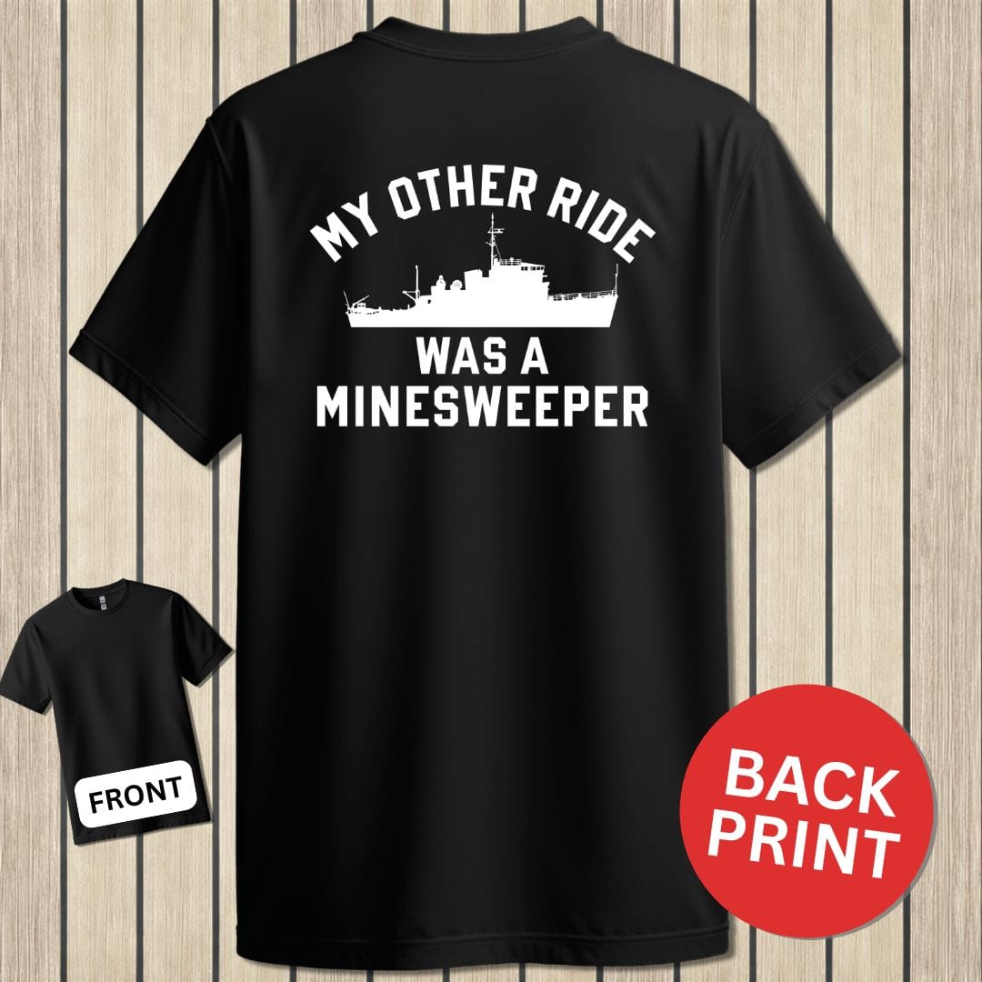 NavyHumor Classic Cotton T-shirt Black / S My Other Ride - MInesweeper
