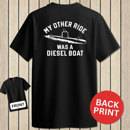 NavyHumor Classic Cotton T-shirt Black / S My Other Ride Was A Diesel Boat